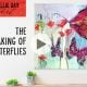 The making of 2 butterfly paintings with Kellie Day