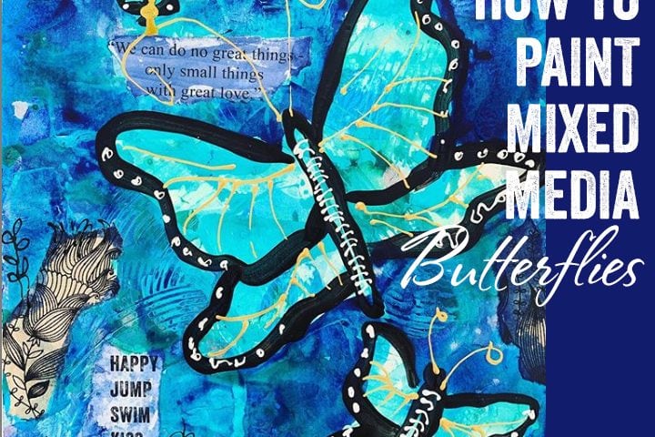 how-to-paint-mixed-media-butterflies