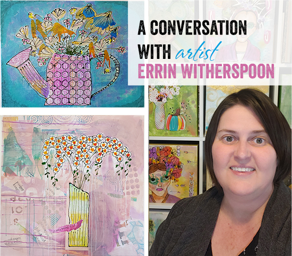 Paint for You & Stop Pleasing Others - A Conversation with Errin Witherspoon