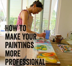 how to make your paintings more professional
