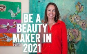 What Do You Want for Your Art in 2021? –
