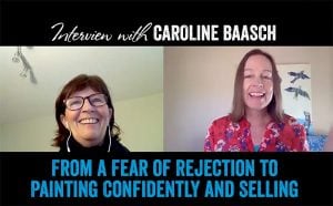 From fear of rejection to confidently painting and selling