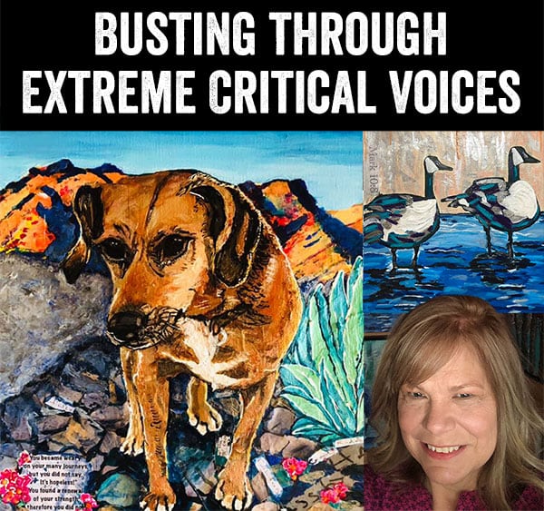 Busting through Extreme Critical Voices as an Artist