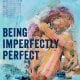 Kellie Day on being perfectly imperfect with art