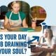 is-your-day-job-draining-your-soul