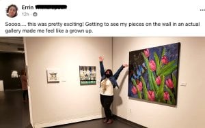 Errin gallery show after kellie day art mentoring
