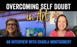 Overcoming self doubt in art