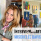 Reawakening Her Creativity with her Dream Art Show – an Interview with Mischelle Davis