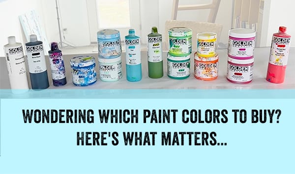 which acrylic paint colors to buy