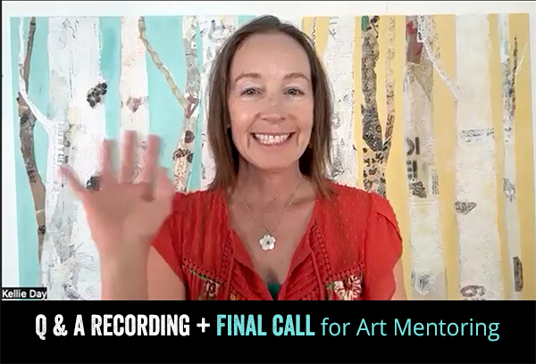Q&A recording inside + Final call to transform your art
