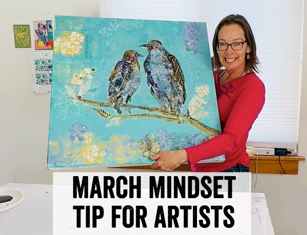 March mindset tip for artists