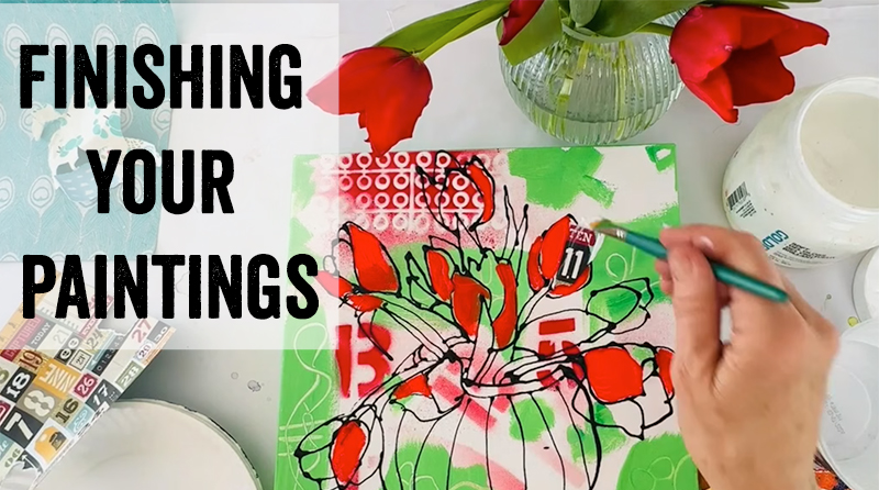 finishing your paintings class with kellie day